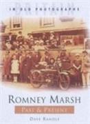 Romney Marsh Past & Present