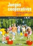 Juegos cooperativos : jugar para que todos ganen