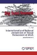 International and National perspective of Sexual Harassment at Work