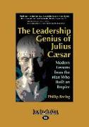 LEADERSHIP GENIUS OF JULIUS CA