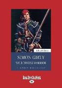 Simon Girty: Wilderness Warrior (Large Print 16pt)