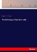 The folk Songs of Southern India