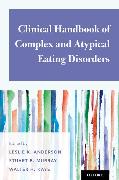 Clinical Handbook of Complex and Atypical Eating Disorders 