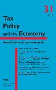 Tax Policy and the Economy, Volume 31