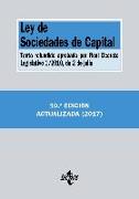 Ley de sociedades de capital : texto refundido aprobado por Real Decreto Legislativo 1-2010, de 2 de julio