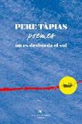 Pere Tàpias, poemes. : On es desborda el sol