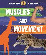 Human Body, Animal Bodies: Muscles and Movement