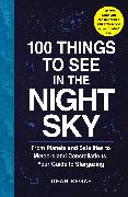 100 Things to See in the Night Sky