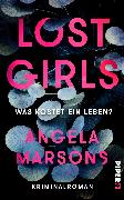 Lost Girls – Was kostet ein Leben?