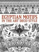 Egyptian Motifs in the Art Deco Style