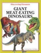 Giant Meat-Eating Dinosaurs