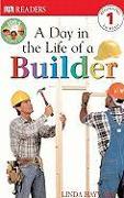 Day in the Life of a Builder