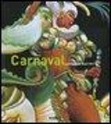 Carnaval. Colori e movimenti