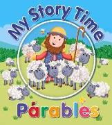 My Story Time Parables