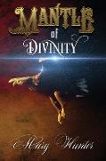 MANTLE OF DIVINITY