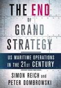 The End of Grand Strategy