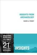 INSIGHTS FROM ARCHAEOLOGY