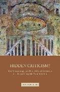 Hidden Criticism?: The Methodology and Plausibility of the Search for a Counter-Imperial Subtext in Paul