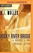 ROCKY RIVER BRIDGE M