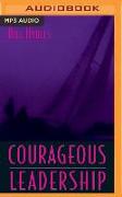 COURAGEOUS LEADERSHIP M