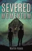 SEVERED MOMENTUM