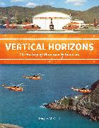 Vertical Horizons: The History of Okanagan Helicopters