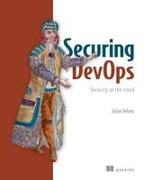 Securing Devops: Security in the Cloud