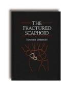 The Fractured Scaphoid