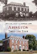 ABINGTON THROUGH TIME