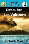Descubre Los Volcanes