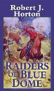 Raiders of Blue Dome