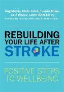 Rebuilding Your Life After Stroke