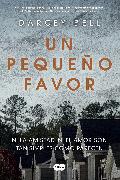 Un Pequeño Favor /A Simple Favor