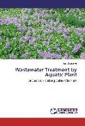 Wastewater Treatment by Aquatic Plant