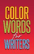 COLOR WORDS FOR WRITERS