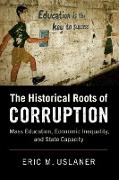 The Historical Roots of Corruption