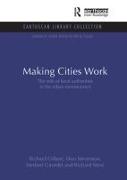 Making Cities Work