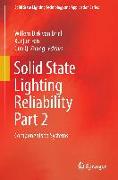 Solid State Lighting Reliability Part 2