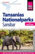 Reise Know-How Reiseführer Tansanias Nationalparks, Sansibar (mit Safari-Tipps)