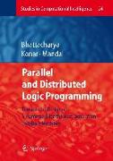 Parallel and Distributed Logic Programming