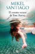El extraño verano de Tom Harvey / The Strange Summer of Tom Harvey