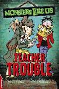 EDGE: Monsters Like Us: Teacher Trouble