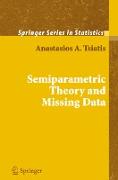 Semiparametric Theory and Missing Data