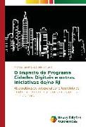 O Impacto do Programa Cidades Digitais e outras iniciativas do/no RJ