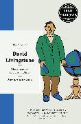 The Story of David Livingstone: The legendary explorer of Africa