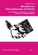 Methodik des Philosophierens mit Filmen