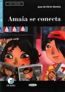 Amaia se conecta. Buch + Audio-CD