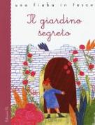 Il giardino segreto da Frances Hodgson Burnett