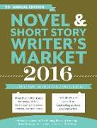 Novel & Short Story Writer's Market: The Most Trusted Guide to Getting Published