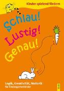 Schlau - Lustig - Genau / Kindergarten